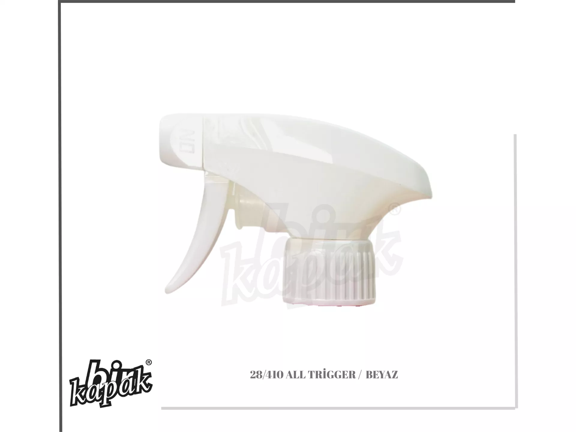 28/410 ALL TRİGGER /  BEYAZ